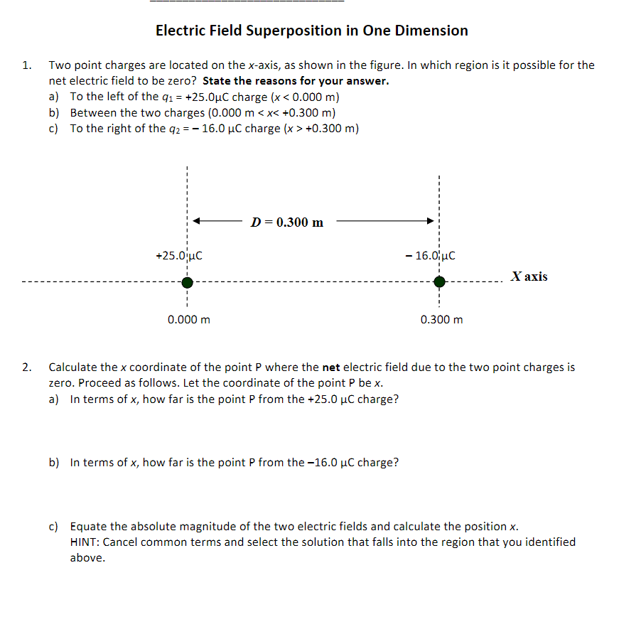 Solved Electric Field Superposition in One DimensionTwo | Chegg.com