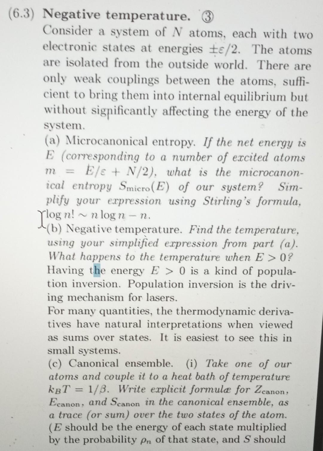 Solved 3) Negative temperature. (3) Consider a system of N | Chegg.com