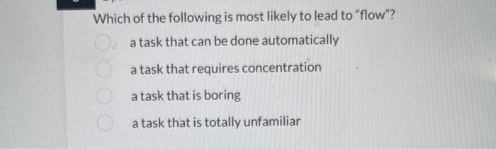 Solved Which of the following is most likely to lead to | Chegg.com