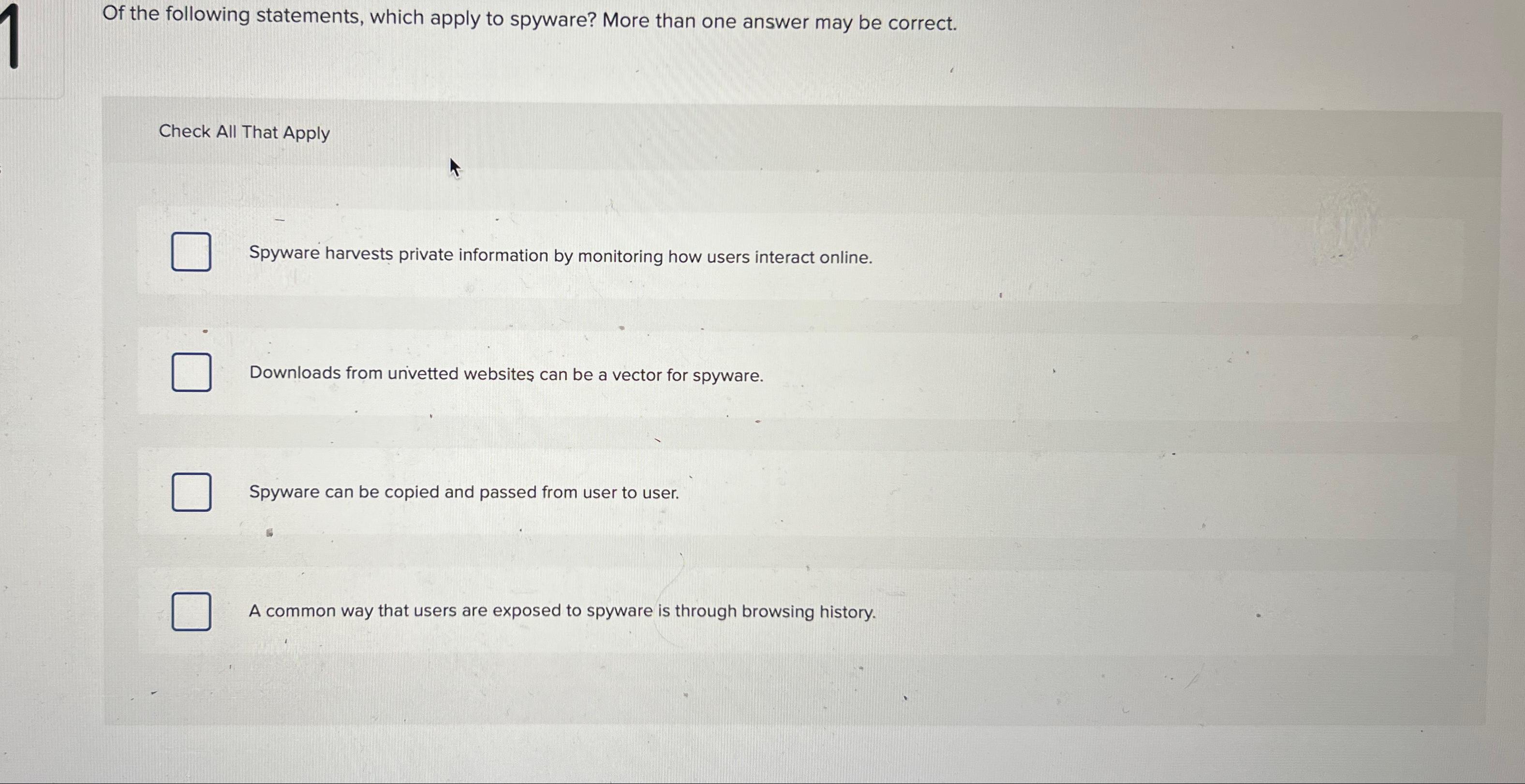 Solved Of the following statements, which apply to spyware? | Chegg.com