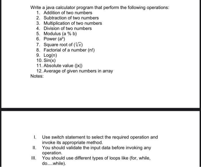 Solved Write A Java Calculator Program That Perform The F Chegg Com