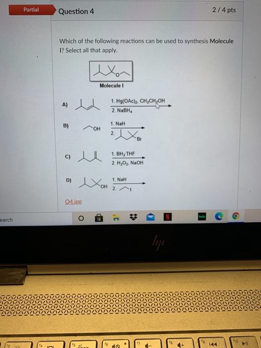 Solved Partial Question 4 2/4 pts Which of the following | Chegg.com