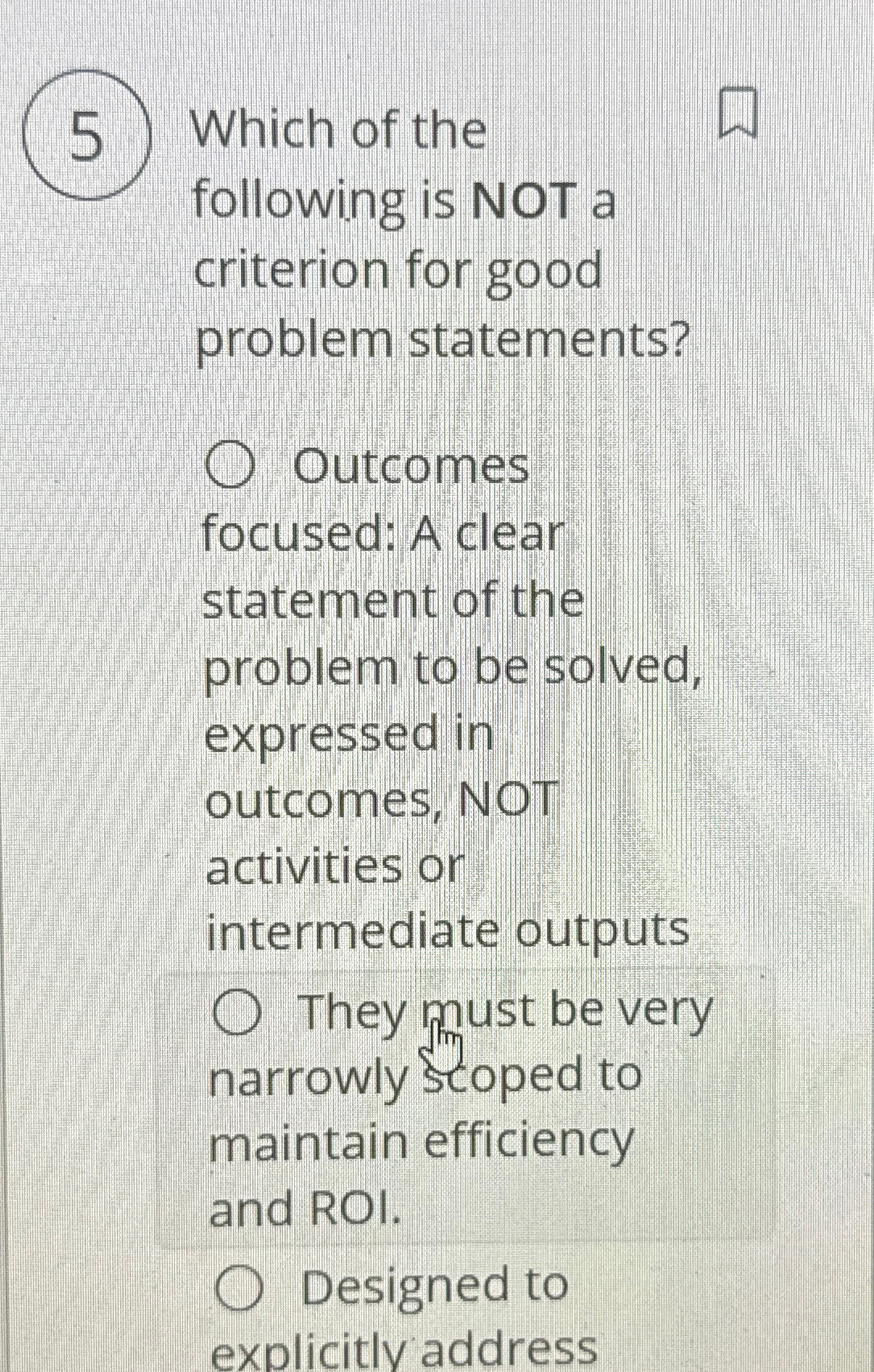 Solved 5 ﻿Which of the following is NOT a criterion for good | Chegg.com