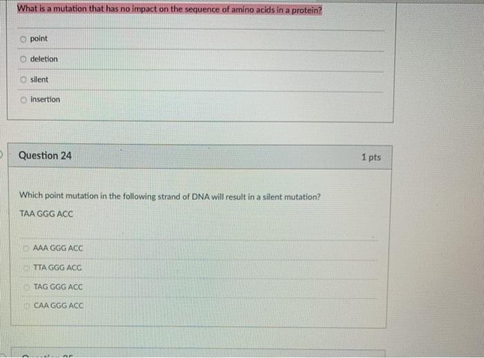 Solved What is a mutation that has no impact on the sequence | Chegg.com