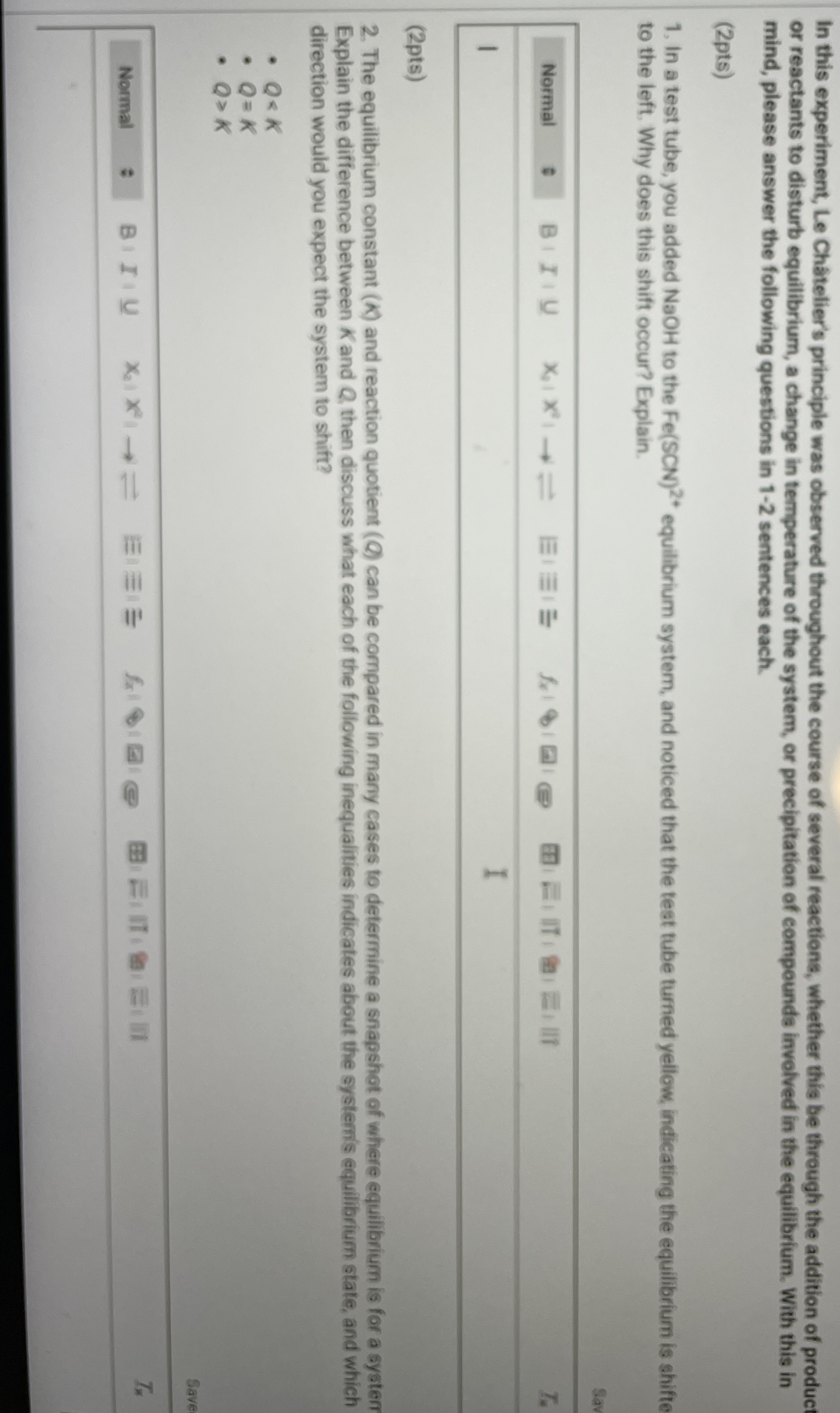 Solved In this experiment, Le Chatelier's principle was