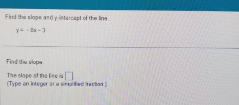 y x 8 find the slope