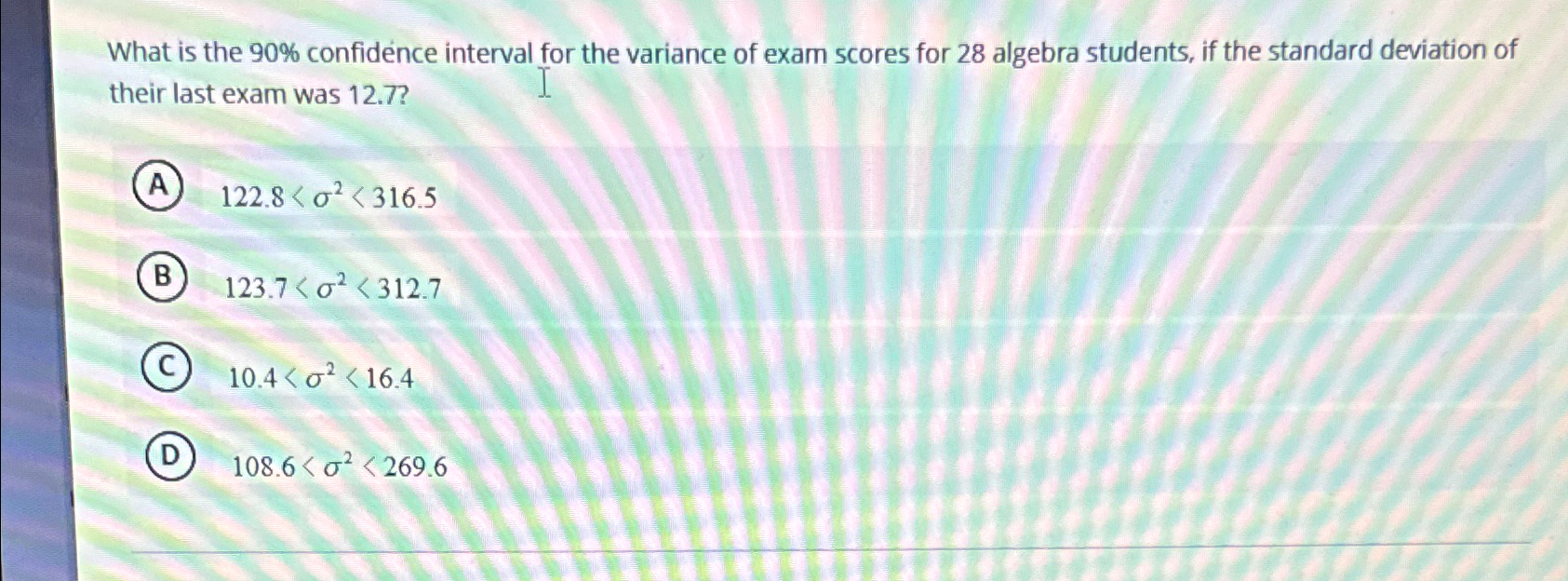 Solved What is the 90% ﻿confidence interval for the variance | Chegg.com