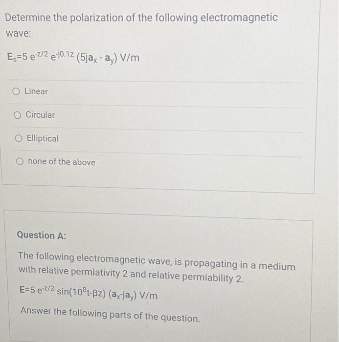 Determine The Polarization Of The Following | Chegg.com