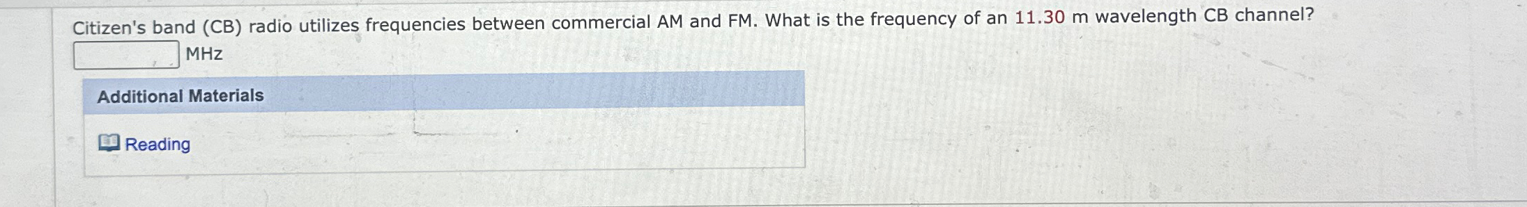Solved Citizen's band (CB) ﻿radio utilizes frequencies | Chegg.com