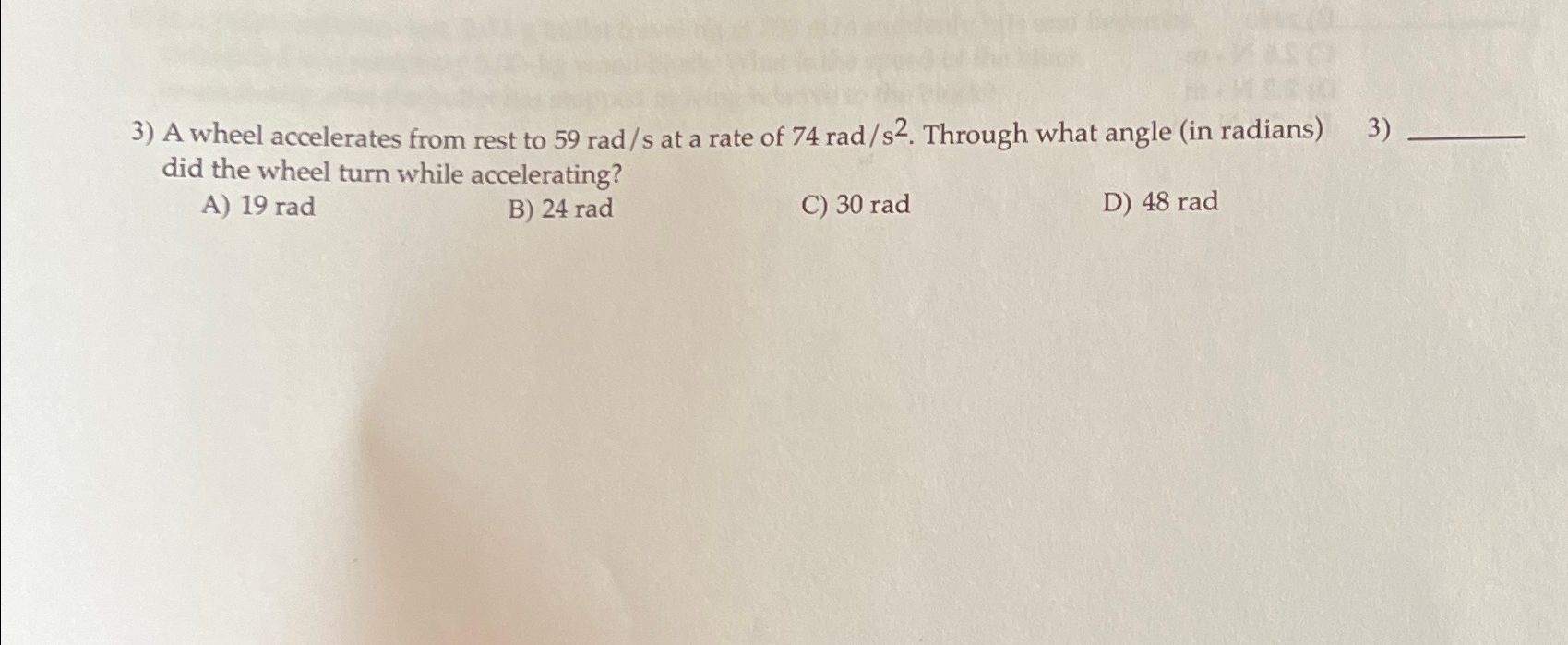 A wheel accelerates from rest to 59rads ﻿at a rate of | Chegg.com