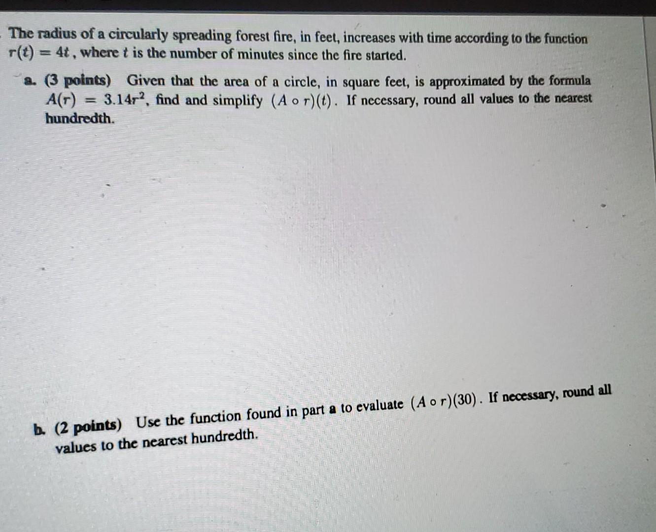 Solved The radius of a circularly spreading forest fire, in | Chegg.com
