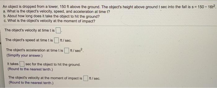 Solved An object is dropped from a tower, 150 ft above the | Chegg.com