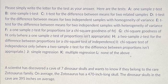 Solved Please simply write the letter for the test as your | Chegg.com