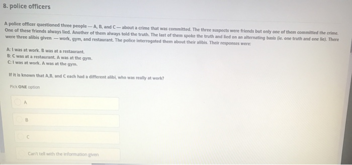 Solved 8. Police Officers A Police Officer Questioned Three | Chegg.com