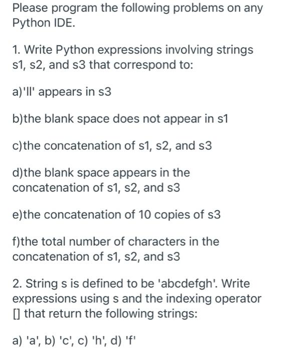 Solved Please program the following problems on any Python | Chegg.com