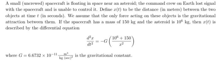 Solved A small (uncrewed) spacecraft is floating in space | Chegg.com