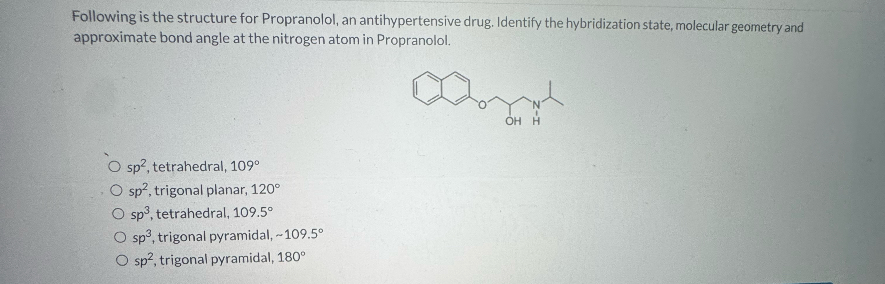 Solved Following is the structure for Propranolol, an | Chegg.com