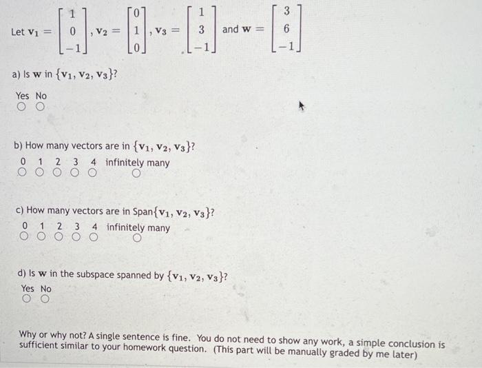 Solved Let v1=⎣⎡10−1⎦⎤,v2=⎣⎡010⎦⎤,v3=⎣⎡13−1⎦⎤ and w=⎣⎡36−1⎦⎤ | Chegg.com