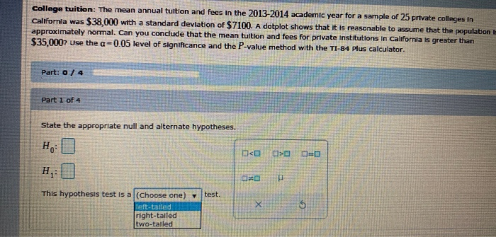 solved-college-tuition-the-mean-annual-tuition-and-fees-in-chegg