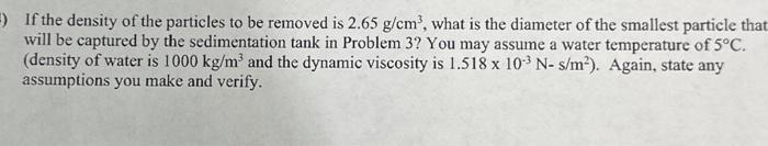 If the density of the particles to be removed is 2.65 | Chegg.com