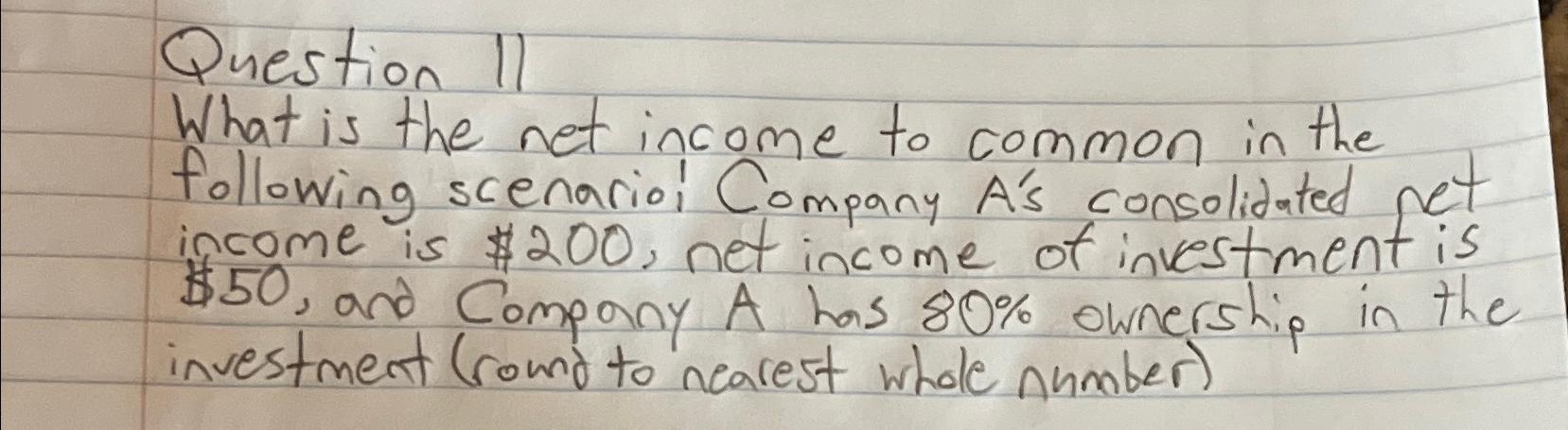 Solved Question IIWhat is the net income to common in the | Chegg.com