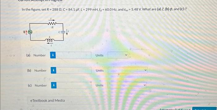 Solved In the figure, set R=288Ω,C=84.1μF,L=299mH,fd=60.0 | Chegg.com
