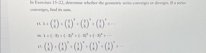 Solved In Exercises 15-22, determine whether the geometric | Chegg.com