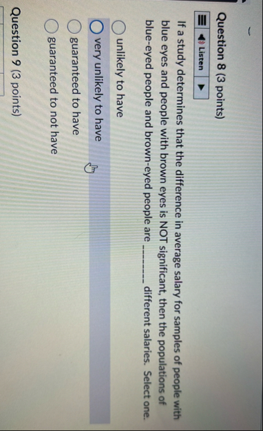 Solved Question 8 (3 ﻿points) If a study determines that the | Chegg.com