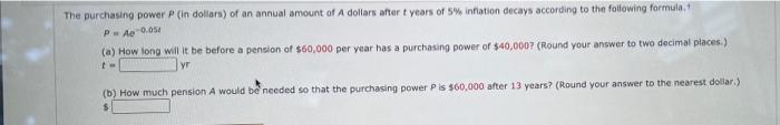 Solved The purchasing power in dollars) of an annual amount | Chegg.com