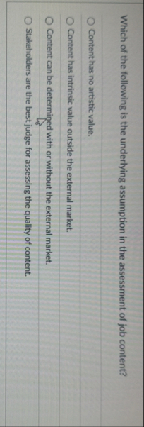 [Solved]: Which of the following is the underlying assumptio