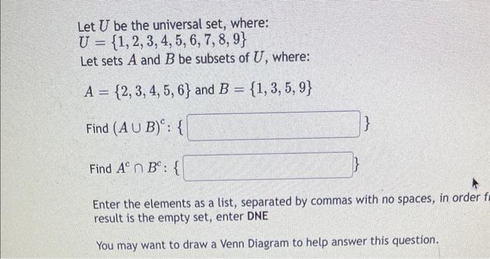 Solved Let U Be The Universal Set, Where: | Chegg.com