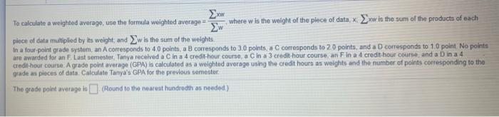 Solved To calculate a weighted average, use the formula | Chegg.com