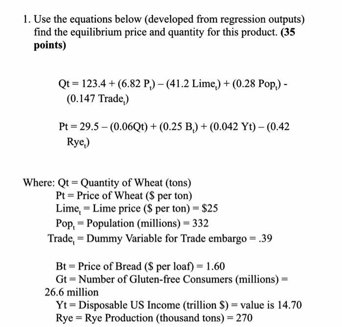 Solved 1. Use the equations below (developed from regression