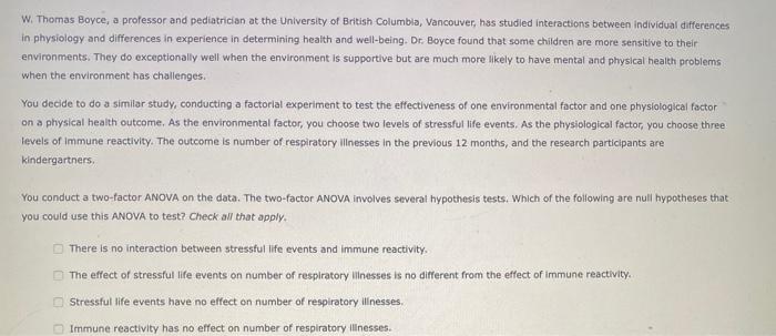 Solved W. Thomas Boyce, a professor and pediatrician at the | Chegg.com