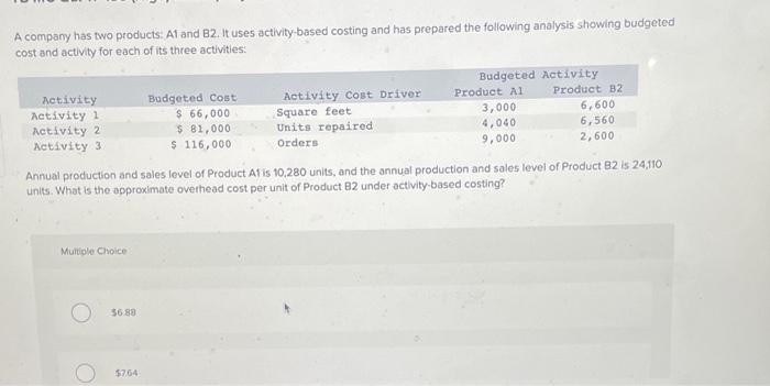 Solved A company has two products: A1 and B2. It uses | Chegg.com