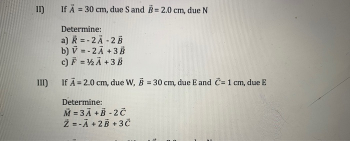 Solved Ii If A 30 Cm Due Sand B 2 0 Cm Due N Deter Chegg Com