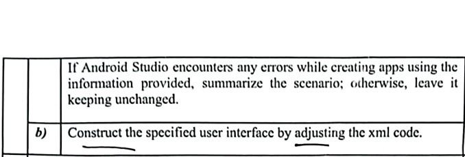 Solved Let us assume, consider an android application with | Chegg.com