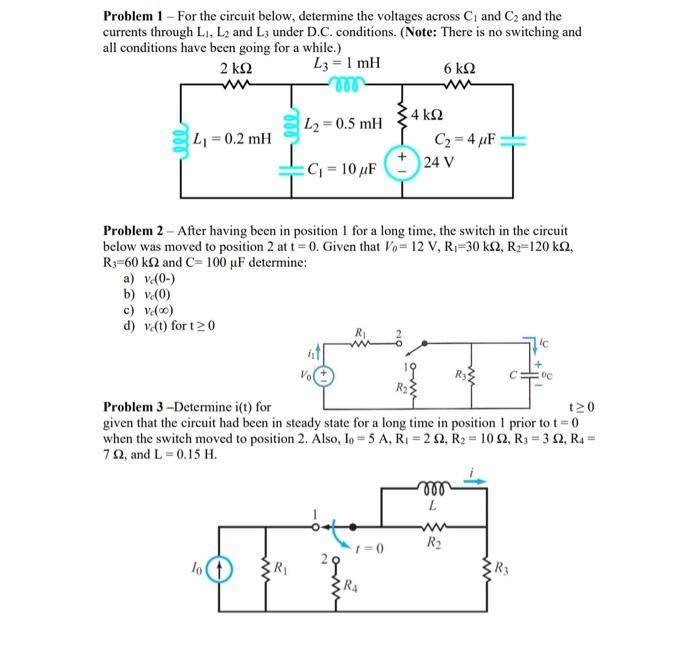 Solved Problem 1 - For The Circuit Below, Determine The | Chegg.com