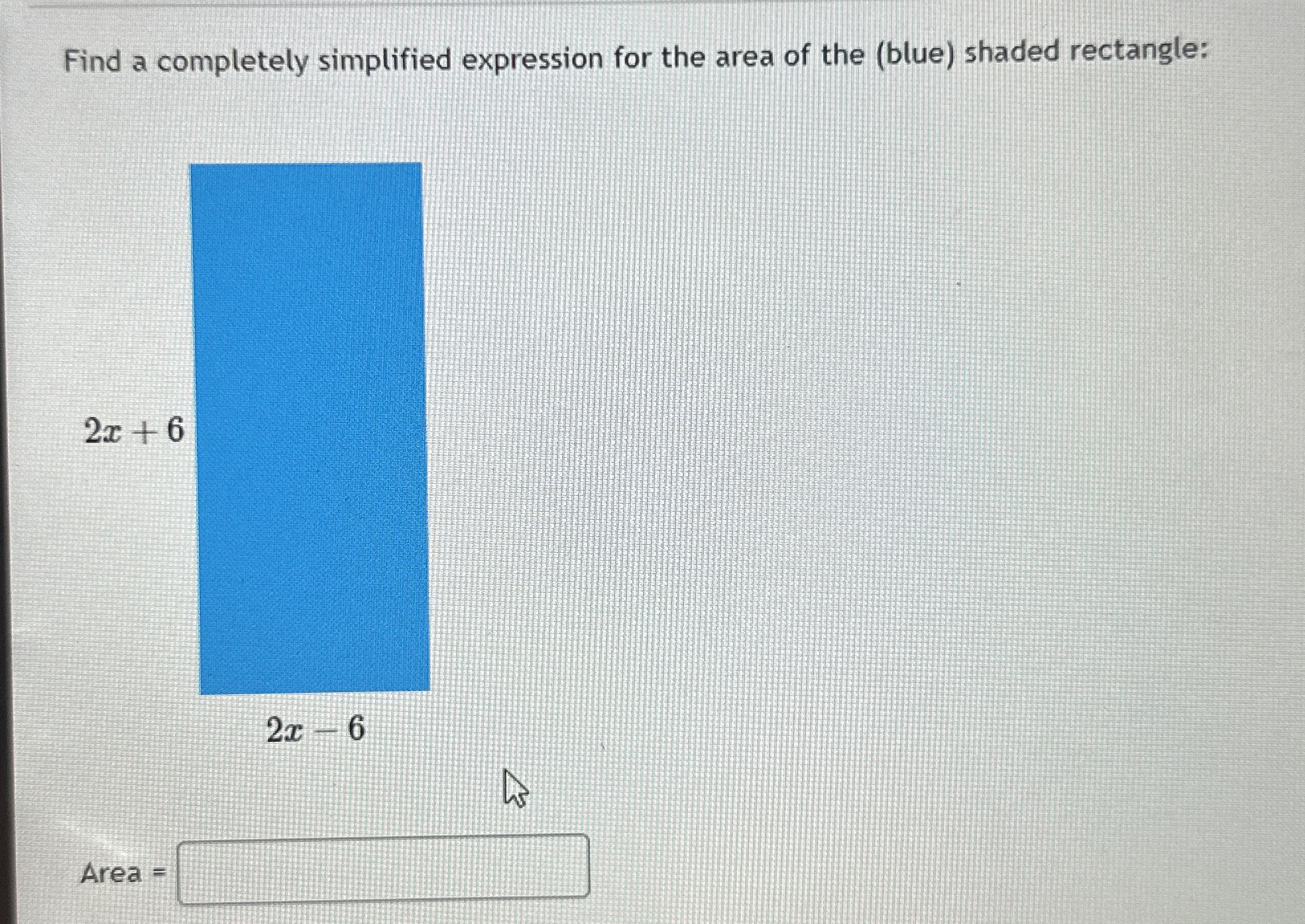 Solved Find a completely simplified expression for the area | Chegg.com
