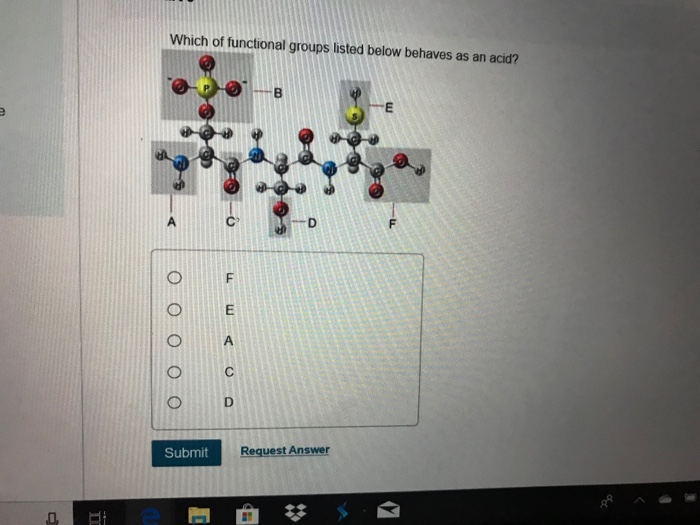 Solved Part F Which Of The Functional Groups Behaves As A Chegg