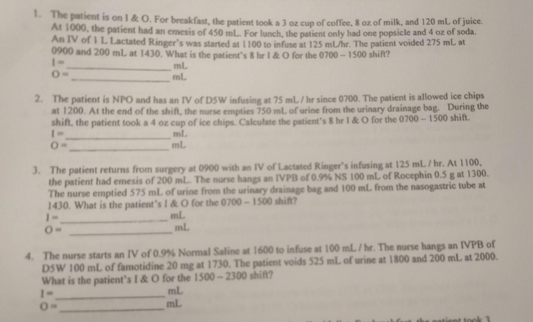 Solved 1. The patient is on 1 & O. For breakfast, the | Chegg.com