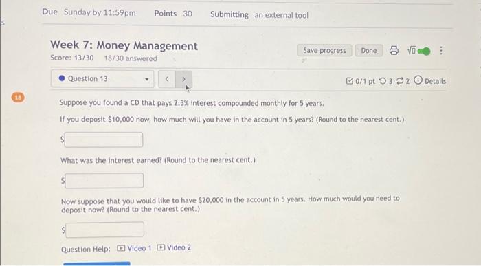 Solved 18 Due Sunday by 11:59pm Week 7: Money Management