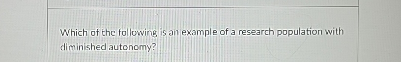 Solved Which of the following is an example of a research | Chegg.com