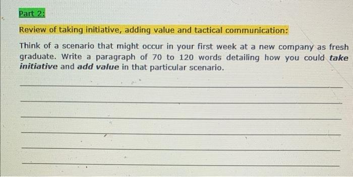Review of taking initiative, adding value and | Chegg.com