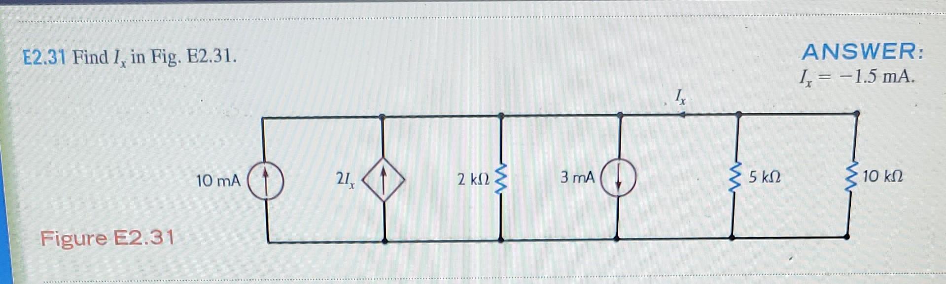 Solved E2.31 Find Ix in Fig. E2.31. ANSWER: Ir=−1.5 mA. | Chegg.com