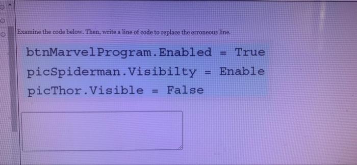 Solved Examine the code below. Then, write a line of code to | Chegg.com