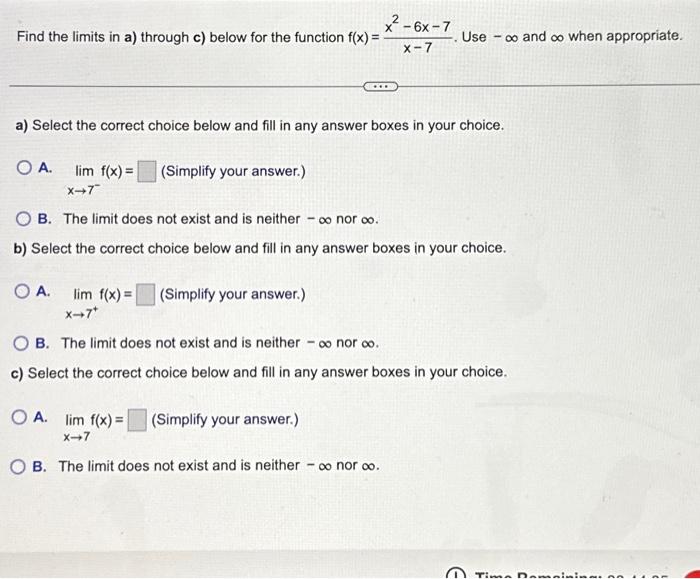 Solved Find The Limits In A) Through C) Below For The | Chegg.com