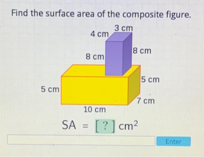 Solved Find the surface area of the composite figure. 3 cm 4 | Chegg.com