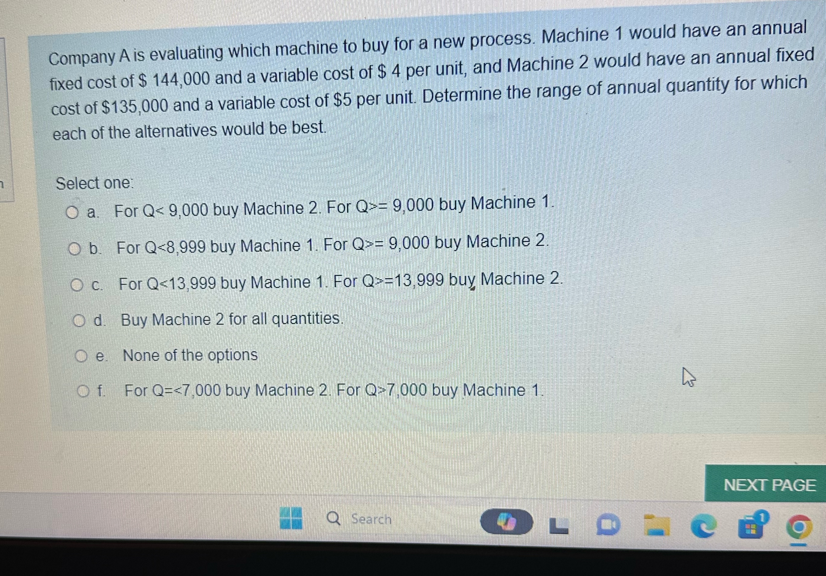 Solved Company A is evaluating which machine to buy for a | Chegg.com
