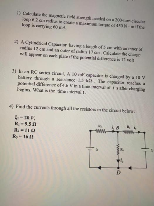 Solved 1) Calculate the magnetic field strength needed on a | Chegg.com